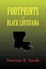 9781456826307-1456826301-Footprints of Black Louisiana