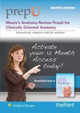 9781496399557-1496399552-Moore's Anatomy Review PrepU : For Clinically Oriented Anatomy
