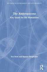 9781138342477-1138342475-The Anthropocene: Key Issues for the Humanities (Key Issues in Environment and Sustainability)
