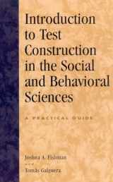 9780742525207-0742525201-Introduction to Test Construction in the Social and Behavioral Sciences: A Practical Guide