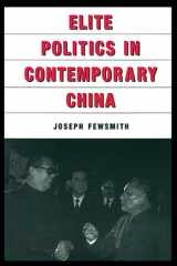 9780765606877-0765606879-Elite Politics in Contemporary China