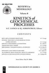 9780939950089-0939950081-Kinetics of Geochemical Processes (Reviews in Mineralogy & Geochemistry, 8)