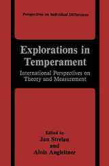 9780306437823-0306437821-Explorations in Temperament: International Perspectives on Theory and Measurement (Perspectives on Individual Differences)
