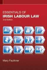 9780717152629-0717152626-Essentials of Irish Labour Law