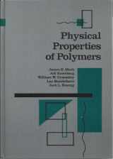9780841208513-0841208514-Physical Properties of Polymers