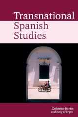 9781789621365-1789621364-Transnational Spanish Studies (Transnational Modern Languages, 2)