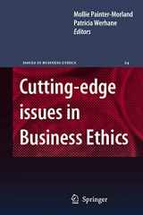 9781402084003-1402084005-Cutting-edge Issues in Business Ethics: Continental Challenges to Tradition and Practice (Issues in Business Ethics, 24)