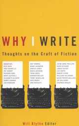 9780316115926-0316115924-Why I Write: Thoughts on the Craft of Fiction