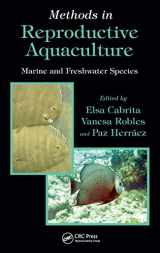 9780849380532-0849380537-Methods in Reproductive Aquaculture: Marine and Freshwater Species (CRC Marine Biology Series)
