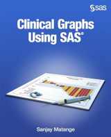 9781629597010-1629597015-Clinical Graphs Using SAS