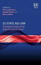 9781788975247-1788975243-EU State Aid Law: Emerging Trends at the National and EU Level