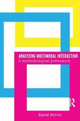 9780415328562-041532856X-Analyzing Multimodal Interaction: A Methodological Framework
