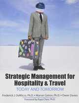9781524907570-152490757X-Strategic Management for Hospitality AND Travel: Today and Tomorrow