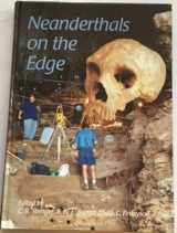 9781842170151-1842170155-Neanderthals on the Edge: 150th anniversary conference of the Forbes' Quarry discovery, Gibraltar