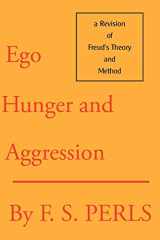 9780939266180-0939266180-Ego, Hunger and Aggression: A Revision of Freud's Theory and Method