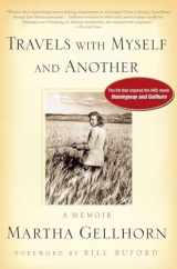 9781585420902-1585420905-Travels with Myself and Another: A Memoir