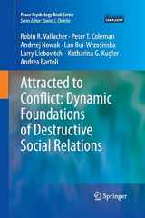 9783642426650-3642426654-Attracted to Conflict: Dynamic Foundations of Destructive Social Relations (Peace Psychology Book Series)