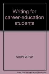 9780312894603-0312894600-Writing for career-education students