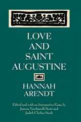 9780226025971-0226025977-Love and Saint Augustine