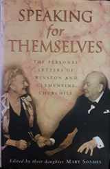 9780773731356-0773731350-Winston and Clementine Churchill , The Personal Letters of ... Speaking for Themselves ... Edited by daughter Mary Soames