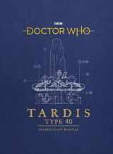 9781785943775-1785943774-Doctor Who: TARDIS Type Forty Instruction Manual
