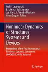 9783030347123-3030347125-Nonlinear Dynamics of Structures, Systems and Devices: Proceedings of the First International Nonlinear Dynamics Conference (NODYCON 2019), Volume I