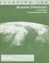 9781562607289-1562607286-Reading Strategies Lesson Plans, BA 16-30: Vocabulary, Comprehension Skills (EDL Learning 100 Reading Strategies)