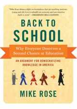 9781620971468-1620971461-Back to School: Why Everyone Deserves a Second Chance at Education