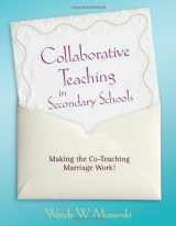 9781412968041-1412968046-Collaborative Teaching in Secondary Schools: Making the Co-Teaching Marriage Work!