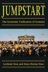 9780262691727-0262691728-Jumpstart: The Economic Unification of Germany
