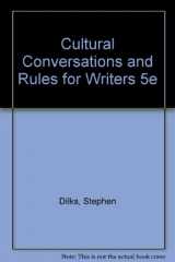 9780312433673-0312433670-Cultural Conversations and Rules for Writers 5e