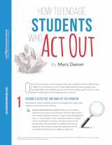9781943920105-1943920109-How to Engage Students Who ACT Out Quick Reference Guide