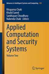 9788132219873-8132219872-Applied Computation and Security Systems: Volume Two (Advances in Intelligent Systems and Computing, 305)
