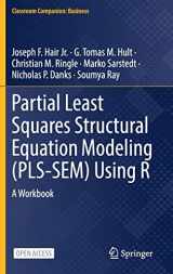 9783030805180-3030805182-Partial Least Squares Structural Equation Modeling (PLS-SEM) Using R: A Workbook (Classroom Companion: Business)