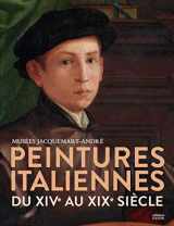 9782878442366-2878442369-Peintures italiennes du XIVe au XIXe siècle: Musée Jacquemart-André