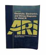 9780131190856-0131190857-Electricity, Electronics, and Wiring Diagrams for HVAC/R (2nd Edition)