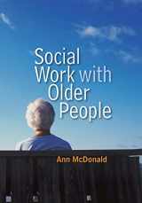 9780745639567-0745639569-Social Work with Older People (SWTP - Social Work in Theory and Practice)