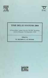 9780080445830-0080445837-Time-Delay Systems 2004 (IPV - IFAC Proceedings Volume)