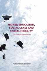9781137534804-113753480X-Higher Education, Social Class and Social Mobility: The Degree Generation