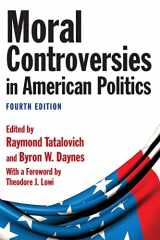9780765626516-0765626519-Moral Controversies in American Politics