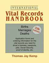 9780806320618-0806320613-International Vital Records Handbook. 7th Edition: Births, Marriages, Deaths: Application Forms and Ordering Information for the Vital Records You Nee