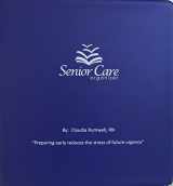 9780692499856-0692499857-Senior Care Organizer