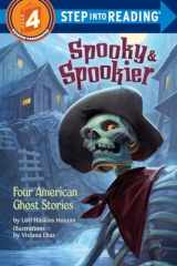 9780553533965-0553533967-Spooky & Spookier: Four American Ghost Stories (Step into Reading)