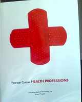 9781269788274-1269788272-Pearson Custom Health Professions