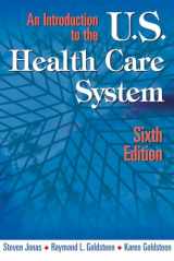 9780826102140-082610214X-An Introduction to the U.S. Health Care System