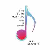 9781622319626-1622319621-The Song Machine: Inside the Hit Factory