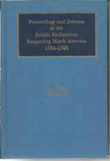 9780527357283-0527357286-Proceedings and Debates of the British Parliaments Respecting North America, 1754-1776: June 1774-March 1775