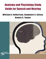 9781597560269-159756026X-Anatomy And Physiology Study Guide for Speech And Hearing