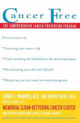 9780684815121-0684815125-Cancer Free: The Comprehensive Cancer Prevention Program