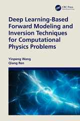 9781032502984-1032502983-Deep Learning-Based Forward Modeling and Inversion Techniques for Computational Physics Problems